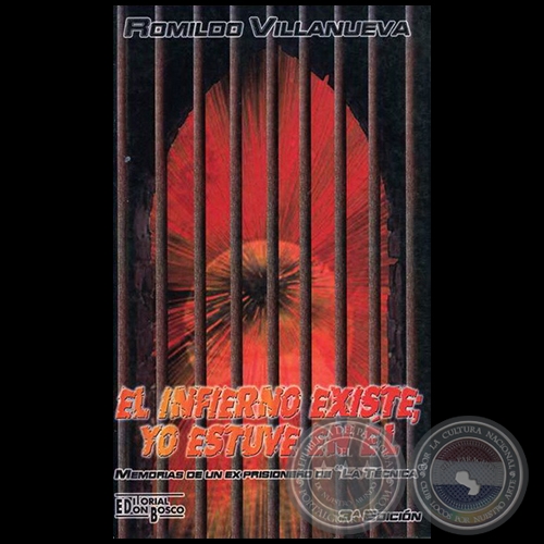 EL INFIERNO EXISTE; YO ESTUVE EN ÉL - 3ra. Edición - Autor: ROMILDO VILLANUEVA - Año 2009